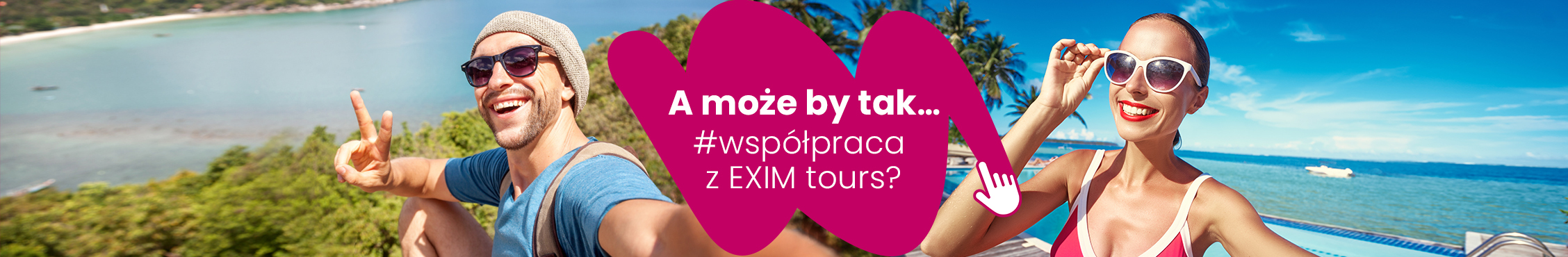 A może by tak... współpraca z EXIM tours